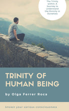Cargar imagen en el visor de la galería, TRINITY OF HUMAN BEINGS: The Trinity Within: A Journey to Understand the Divinity in Ourselves